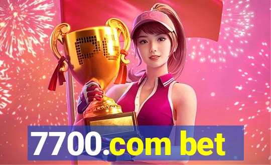 7700.com bet